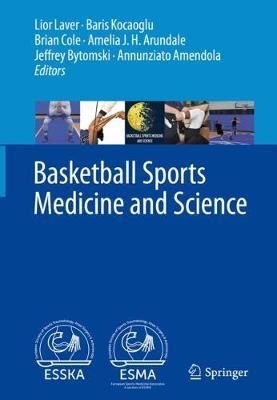 Basketball Sports Medicine and Science 9783662610695 (Hardback)