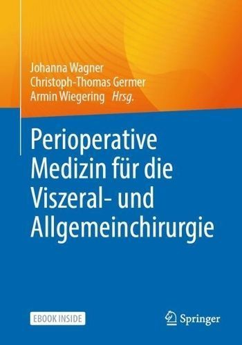 Perioperative Medizin Für Die Allgemein- Und Viszeralchirurgie