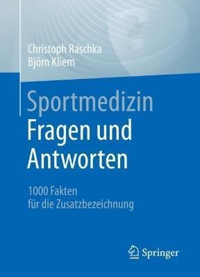 Sportmedizin - Fragen Und Antworten By Christoph Raschka, Björn Kliem