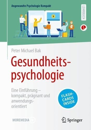 Gesundheitspsychologie By Peter Michael Bak 9783662671801 (Paperback)