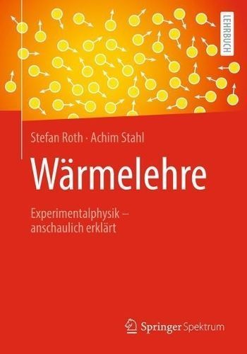 Wärmelehre By Stefan Roth 9783662672129 (Paperback)