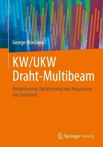 KW/UKW Draht-Multibeam By George Moroianu 9783662679913 (Hardback)