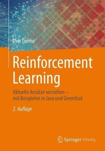 Reinforcement Learning By Uwe Lorenz 9783662683101 (Paperback)