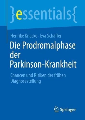 Die Prodromalphase Der Parkinson-Krankheit 9783662689899 (Paperback)