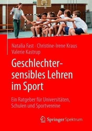 Geschlechtersensibles Lehren Im Sport 9783662692646 (Paperback)