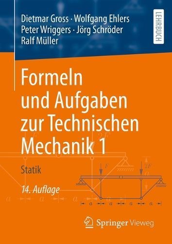 Formeln Und Aufgaben Zur Technischen Mechanik 1 9783662695210