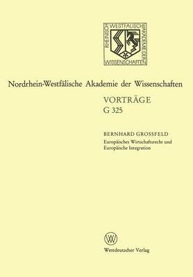 Europäisches Wirtschaftsrecht Und Europäische Integration