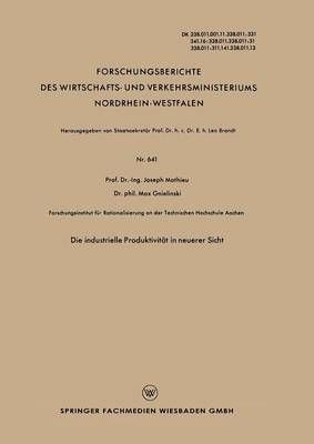Die Industrielle Produktivität in Neuerer Sicht By Joseph Mathieu