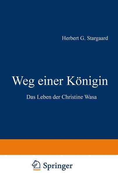 Weg Einer Königin By Herbert Gabriel Stargaard 9783663008774
