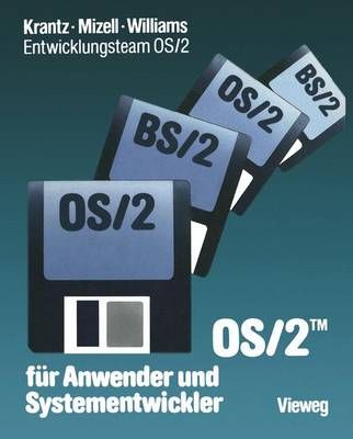 OS/2 Für Anwender Und Systementwickler By Jeffrey I. Krantz