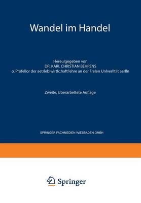 Wandel Im Handel By Karl Christian Behrens 9783663030461 (Paperback)
