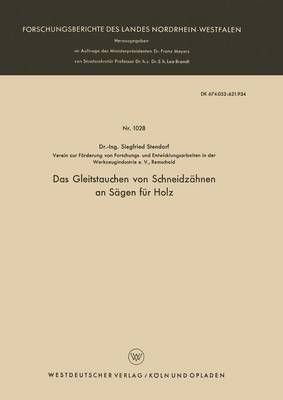 Das Gleitstauchen Von Schneidzähnen an Sägen Für Holz 9783663033585