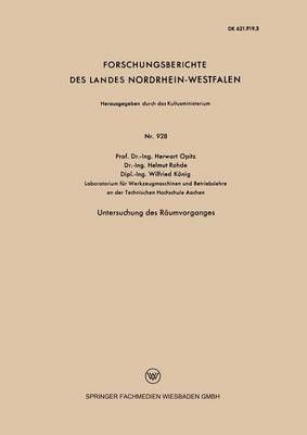 Untersuchung Des Räumvorganges By Herwart Opitz 9783663037927