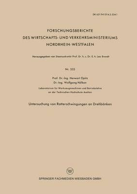 Untersuchung Von Ratterschwingungen an Drehbänken By Herwart Opitz