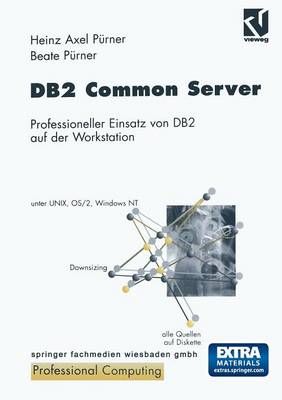 DB2 Common Server By Heinz-Axel Pürner, Beate Pürner 9783663057796