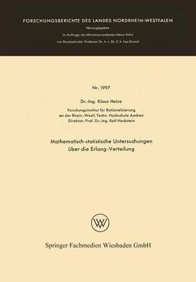 Mathematisch-Statistische Untersuchungen Über Die Erlang-Verteilung