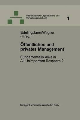 Öffentliches Und Privates Management 9783663128113 (Paperback)
