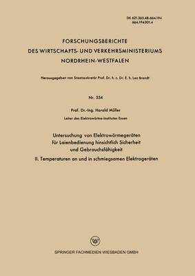 Untersuchung Von Elektrowärmegeräten Für Laienbedienung Hinsichtlich Sicherheit Und Gebrauchsfähigkeit