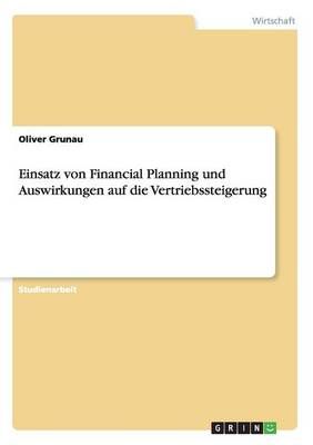 Einsatz von Financial Planning und Auswirkungen auf die Vertriebssteigerung