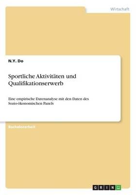 Sportliche Aktivitaten und Qualifikationserwerb By N y Do (Paperback)