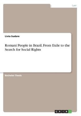 Romani People in Brazil. From Exile to the Search for Social Rights