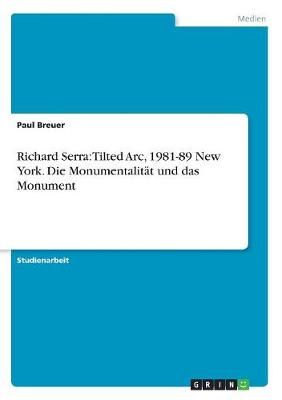 Richard Serra By Paul Breuer 9783668570788 (Paperback)
