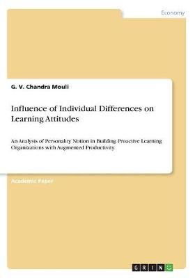 Influence of Individual Differences on Learning Attitudes By Mouli