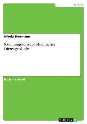 Räumungskonzept öffentlicher Dienstgebäude By Thurmann (Paperback)