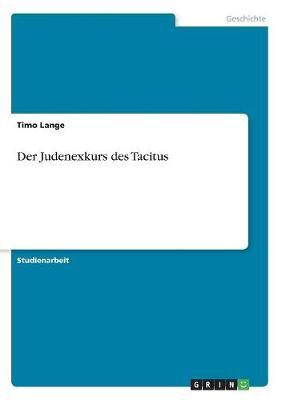 Judenexkurs des Tacitus By Lange 9783668797567 (Paperback)