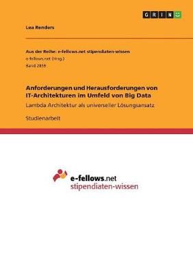 Anforderungen und Herausforderungen von IT-Architekturen im Umfeld von Big Data