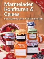 Marmeladen, Konfitüren & Gelees By Innerhofer, Georg 9783702013332