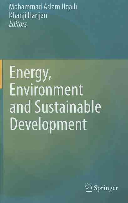 Energy, Environment and Sustainable Development 9783709101087