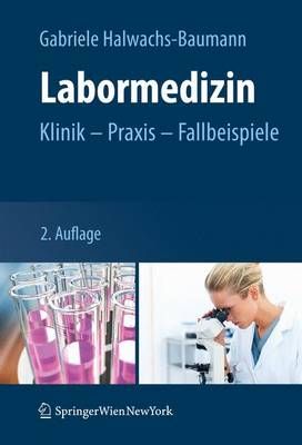 Labormedizin By Gabriele Halwachs-Baumann 9783709102022 (Paperback)