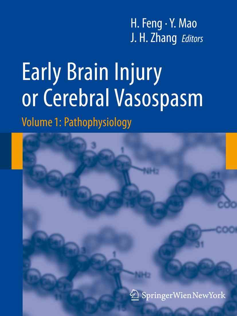 Early Brain Injury or Cerebral Vasospasm 9783709103524 (Hardback)