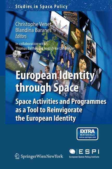 European Identity Through Space 9783709117316 (Paperback)