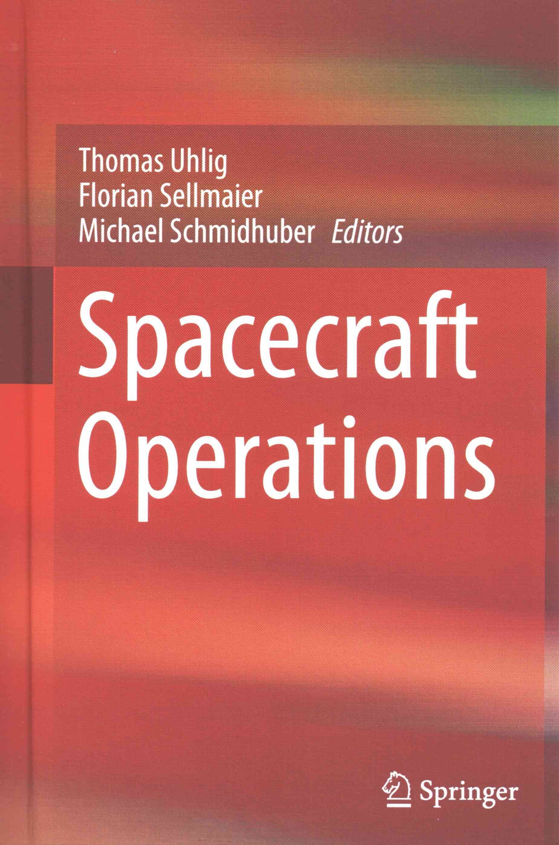 Spacecraft Operations 9783709118023 (Hardback)