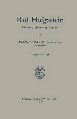 Bad Hofgastein By Oskar E. Zimmermann 9783709136546 (Paperback)