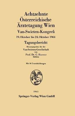 Achtzehnte Österreichische Ärztetagung Wien 9783709146804