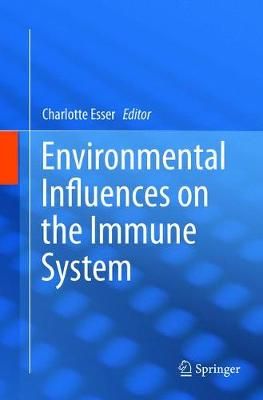 Environmental Influences on the Immune System 9783709148839