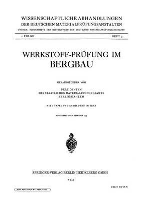 Werkstoff-Prüfung Im Bergbau 9783709152911 (Paperback)
