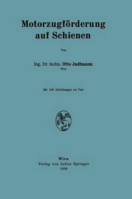 Motorzugförderung Auf Schienen By Otto Judtmann 9783709156575