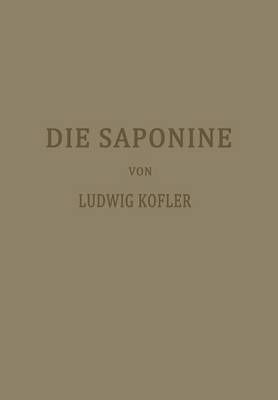 Die Saponine By Ludwig Kofler 9783709195796 (Paperback)