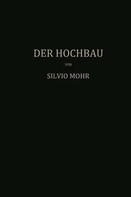 Der Hochbau By Mohr Mohr 9783709197585 (Paperback)