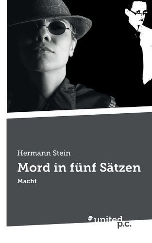 Mord in f?nf S?tzen By Hermann Stein 9783710358784 (Paperback)