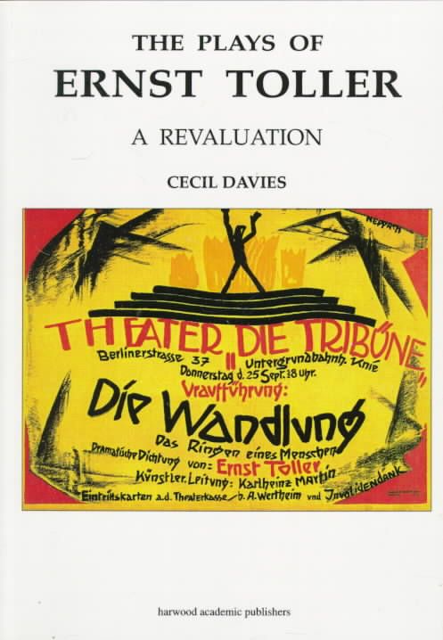 The Plays of Ernst Toller By Cecil Davies 9783718656158 (Paperback)