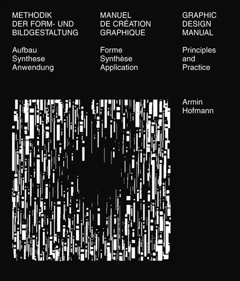 Graphic Design Manual By Armin Hofmann 9783721210064 (Hardback)