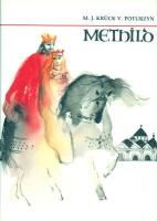 Krück-von Poturzyn, M: Methild und das Reich der Deutschen (Hardback)