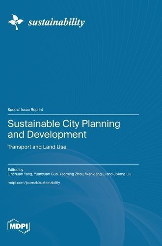 Sustainable City Planning and Development 9783725813186 (Hardback)
