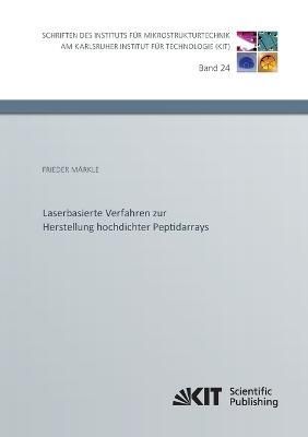 Laserbasierte Verfahren zur Herstellung hochdichter Peptidarrays