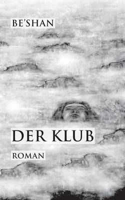 Der Klub By Be'shan 9783732247080 (Paperback)